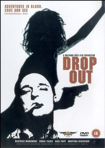 Film poster: 1DROP OUT